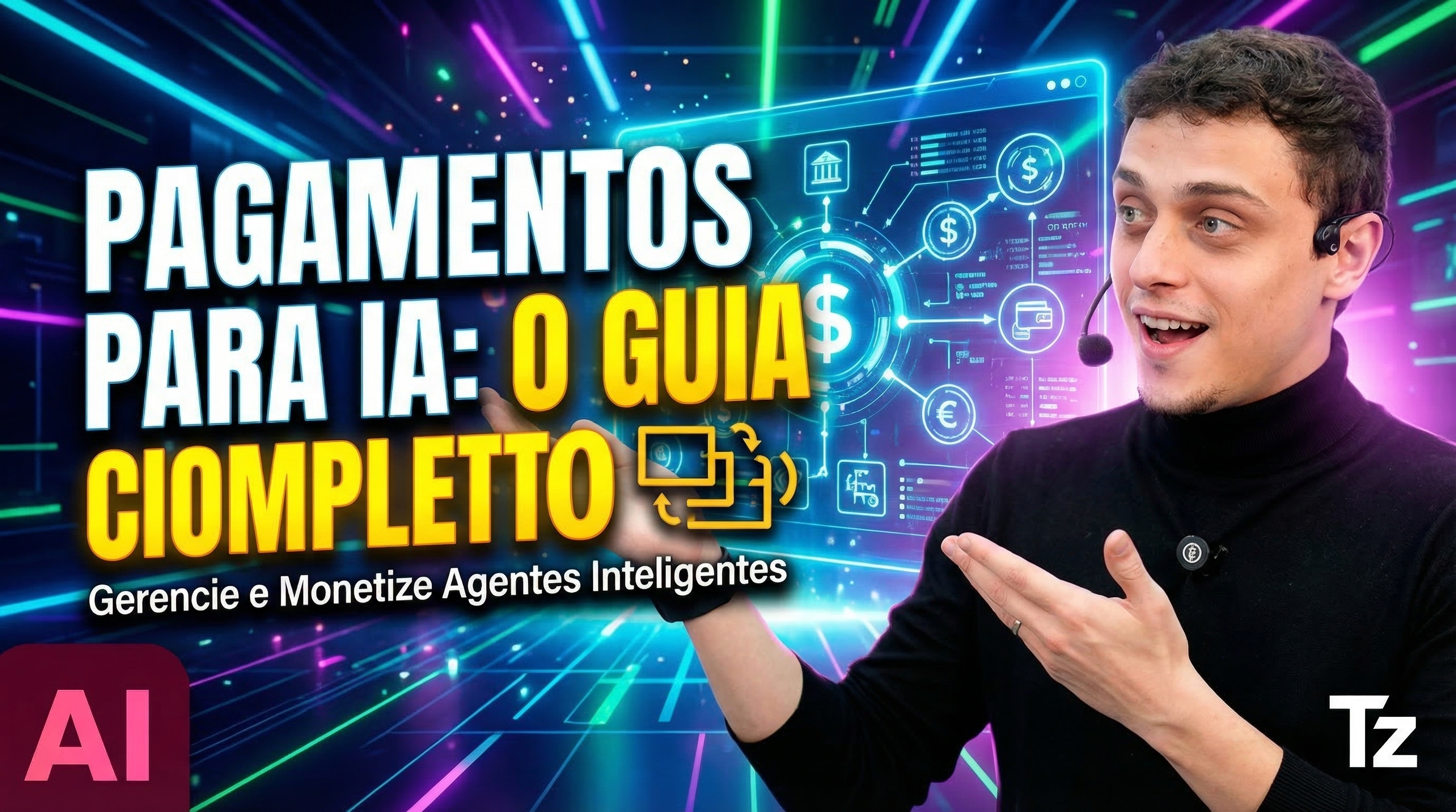 Como Gerenciar Pagamentos para Agentes de IA: Um Guia Completo